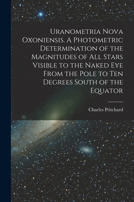 URANOMETRIA NOVA OXONIENSIS. A PHOTOMETRIC DETERMINATION OF