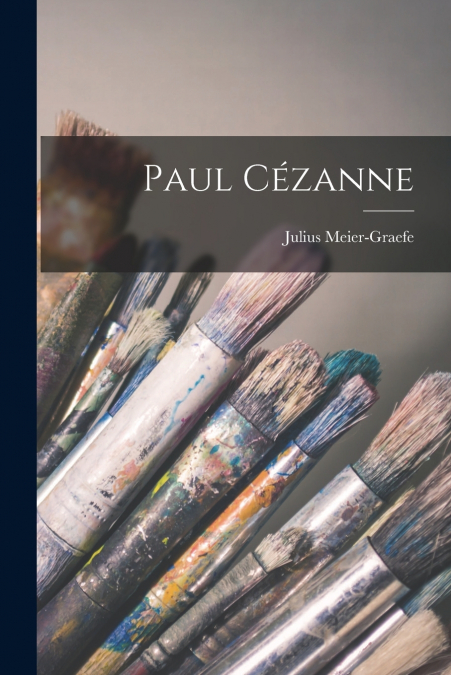 PAUL CEZANNE