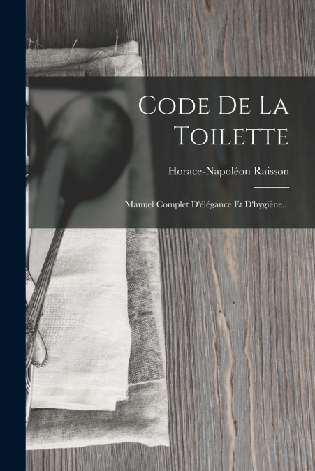 CODE DE LA TOILETTE