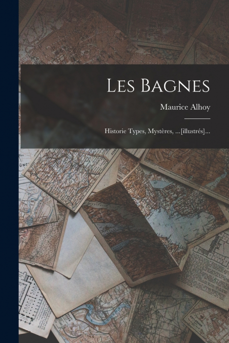 LES BAGNES