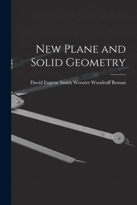 NEW PLANE AND SOLID GEOMETRY
