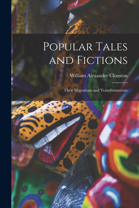POPULAR TALES AND FICTIONS