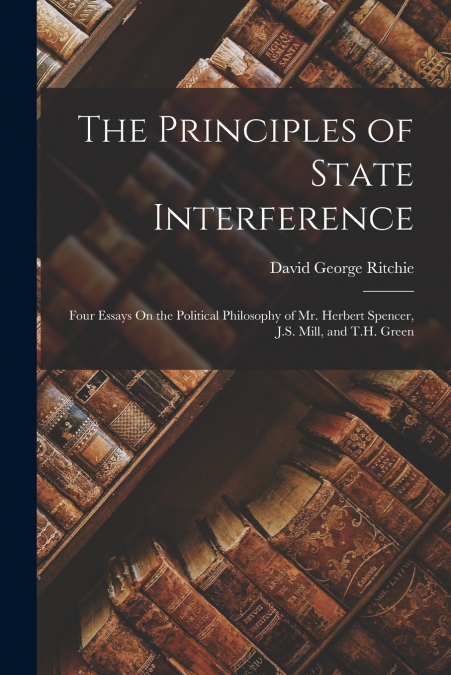 THE PRINCIPLES OF STATE INTERFERENCE