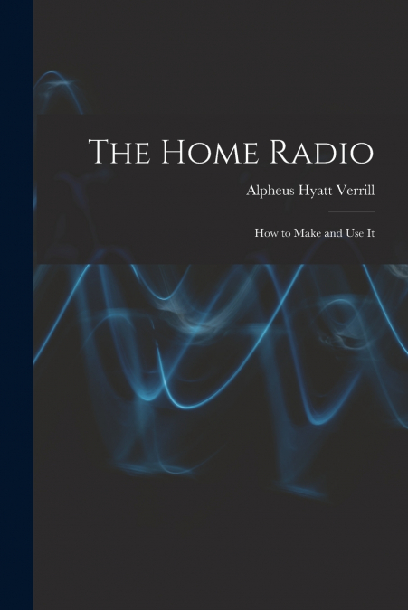 THE HOME RADIO