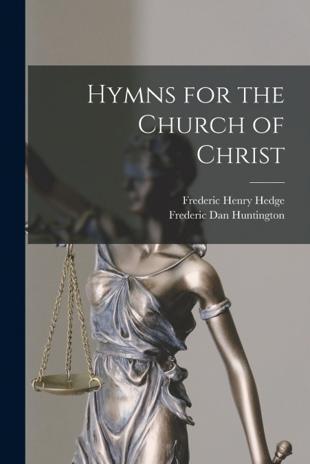HYMNS FOR THE CHURCH OF CHRIST