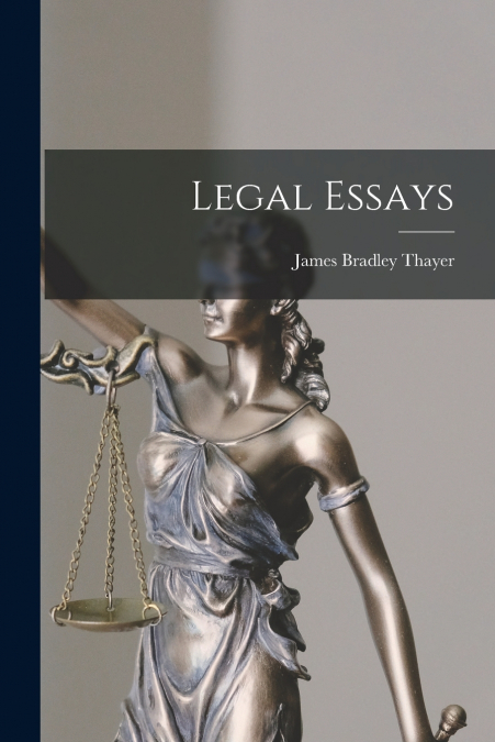 LEGAL ESSAYS