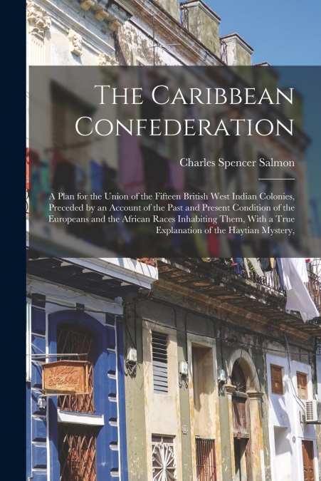 THE CARIBBEAN CONFEDERATION