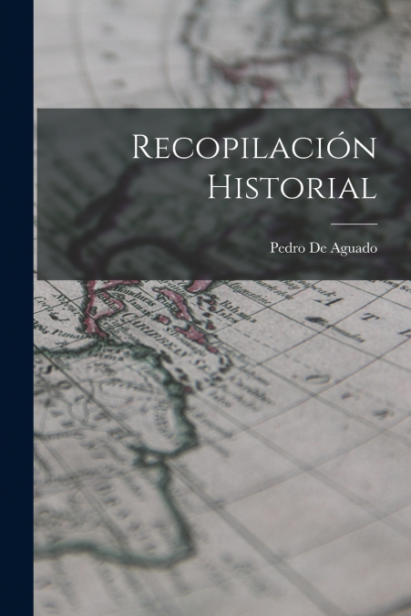 RECOPILACION HISTORIAL