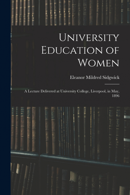 UNIVERSITY EDUCATION OF WOMEN