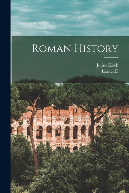 ROMAN HISTORY