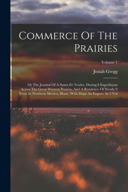 COMMERCE OF THE PRAIRIES