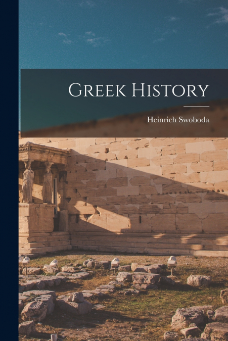 GREEK HISTORY