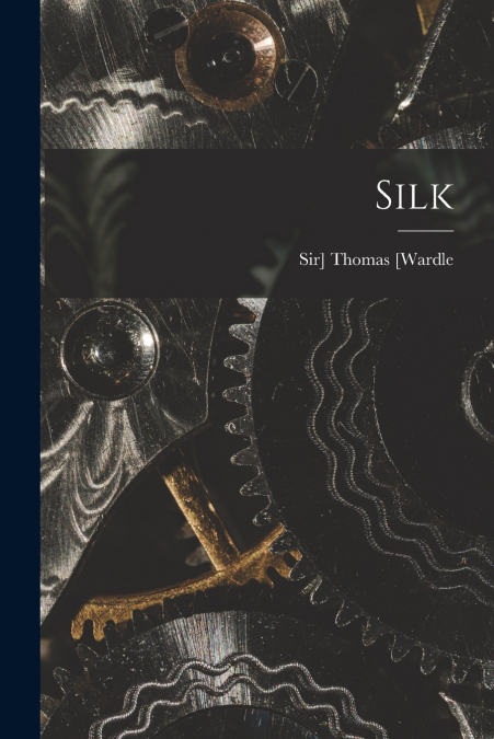 SILK