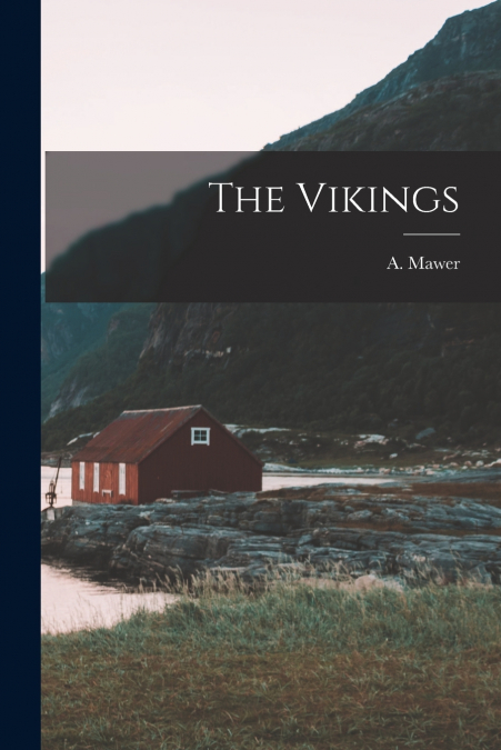 THE VIKINGS