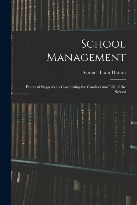 SCHOOL MANAGEMENT