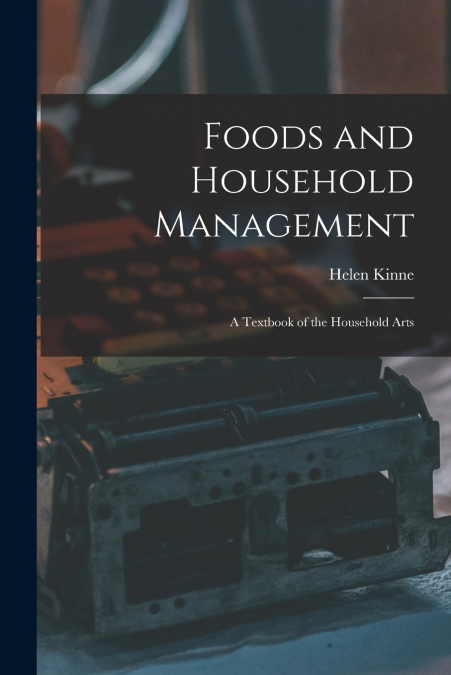 FOODS AND HOUSEHOLD MANAGEMENT