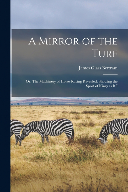 A MIRROR OF THE TURF