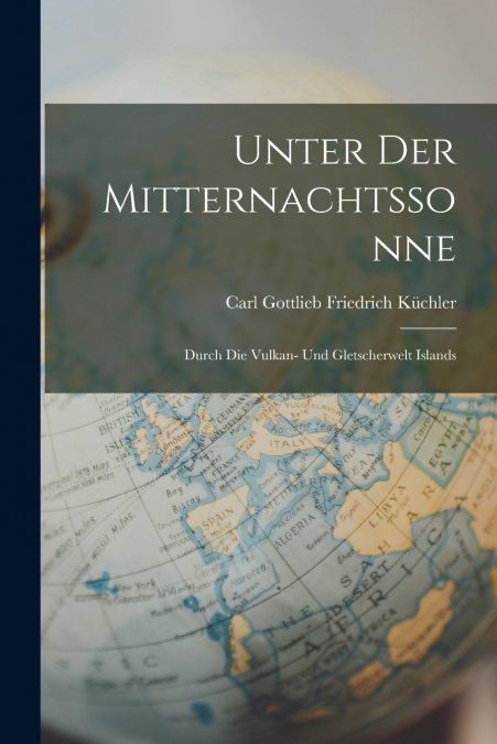 UNTER DER MITTERNACHTSSONNE
