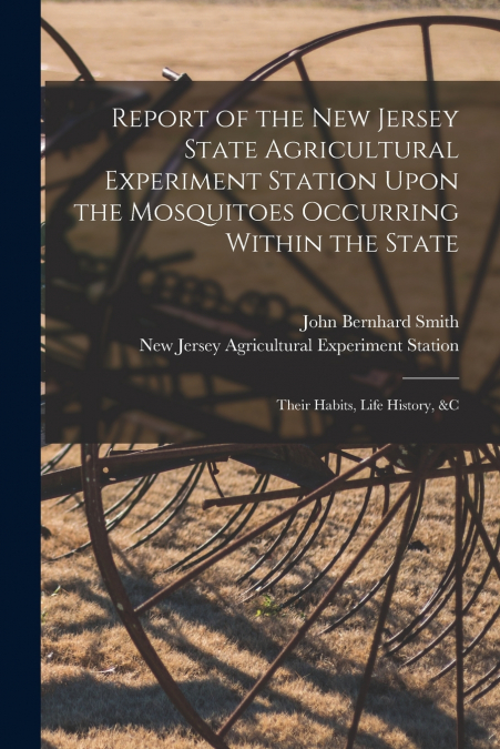 REPORT OF THE NEW JERSEY STATE AGRICULTURAL EXPERIMENT STATI