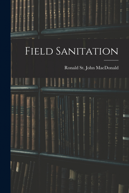 FIELD SANITATION