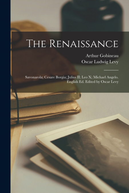 THE RENAISSANCE