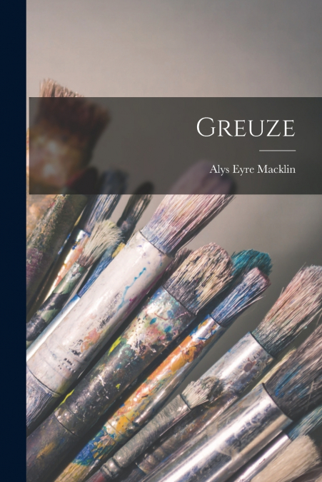 GREUZE
