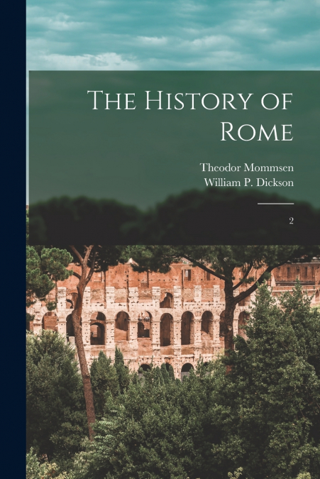 THE HISTORY OF ROME