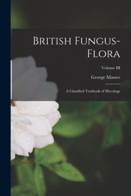 BRITISH FUNGUS-FLORA