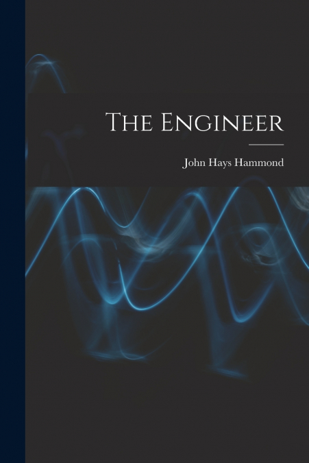 THE ENGINEER
