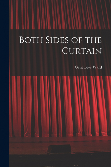 BOTH SIDES OF THE CURTAIN