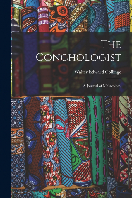 THE CONCHOLOGIST