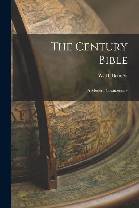 THE CENTURY BIBLE