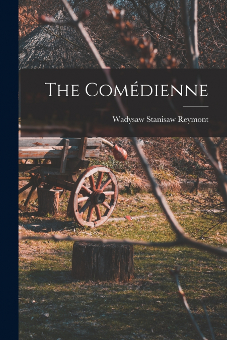 THE COMEDIENNE