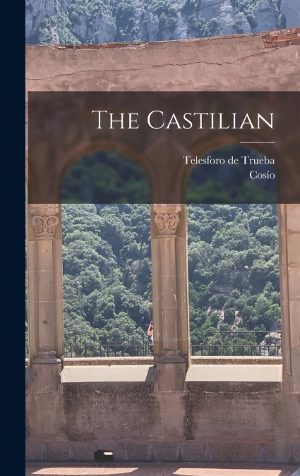 THE CASTILIAN