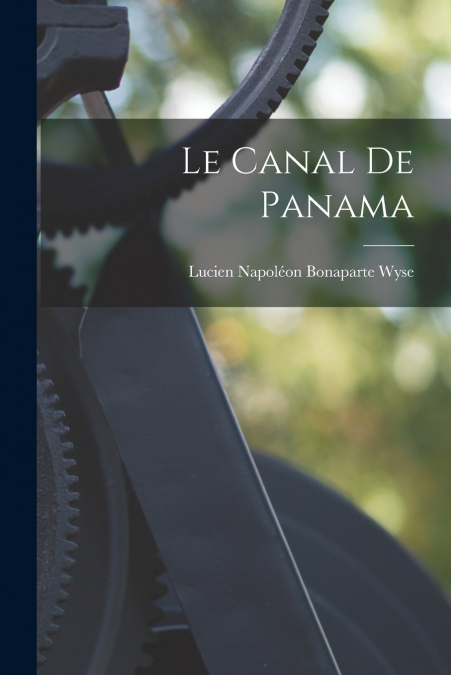 CANAL INTEROCEANIQUE DE PANAMA