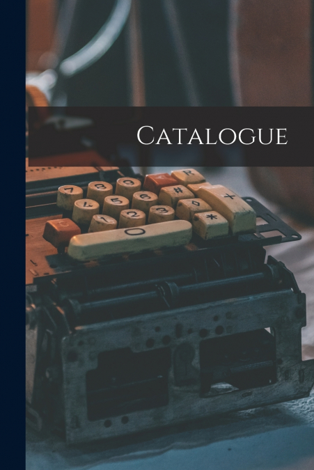CATALOGUE