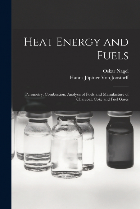 HEAT ENERGY AND FUELS
