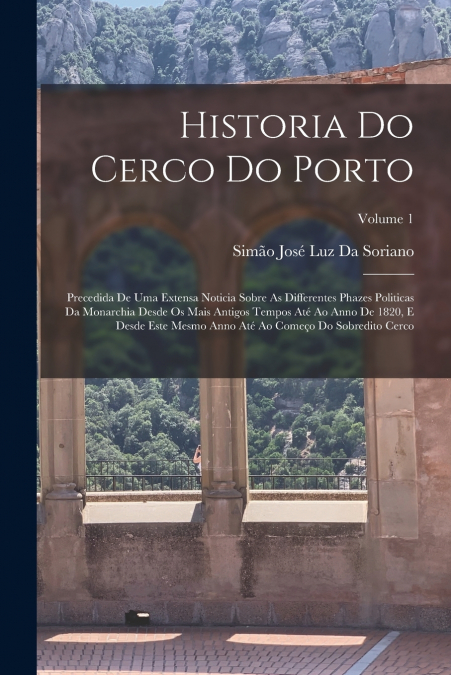 HISTORIA DO CERCO DO PORTO