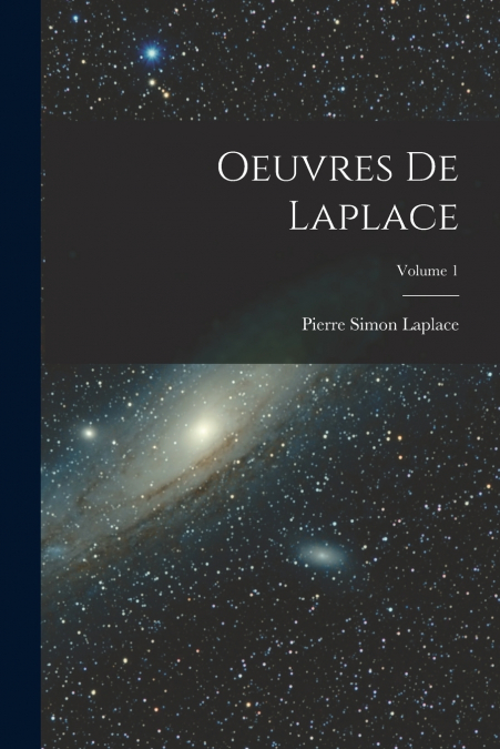 OEUVRES DE LAPLACE, VOLUME 1