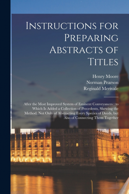 INSTRUCTIONS FOR PREPARING ABSTRACTS OF TITLES