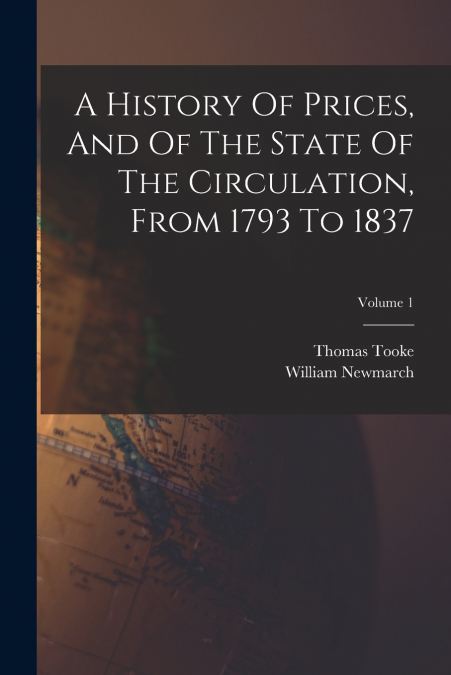 A HISTORY OF PRICES, AND OF THE STATE OF THE CIRCULATION, FR