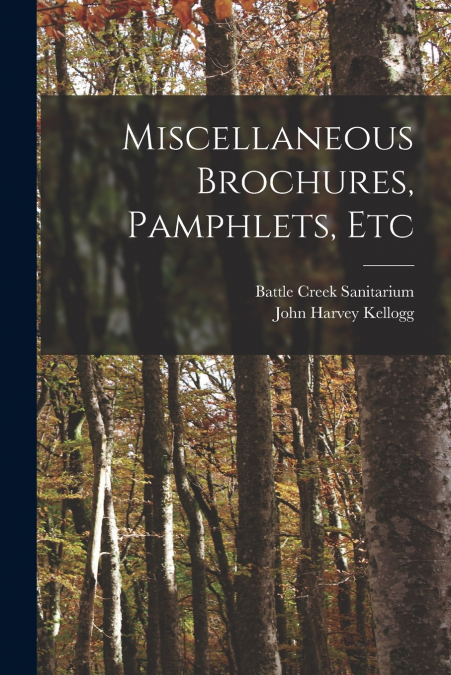 MISCELLANEOUS BROCHURES, PAMPHLETS, ETC