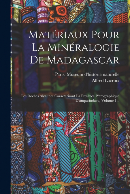 MATERIAUX POUR LA MINERALOGIE DE MADAGASCAR