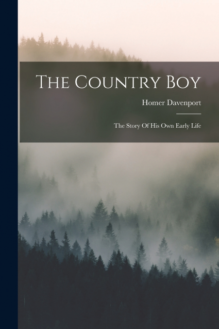 THE COUNTRY BOY
