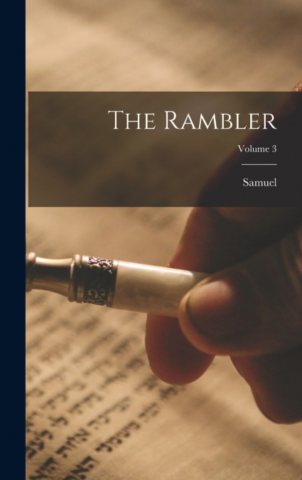 THE RAMBLER, VOLUME 3