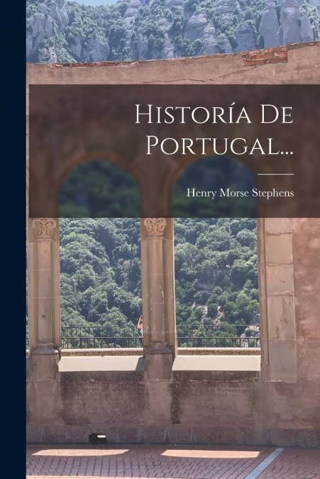 HISTORIA DE PORTUGAL...