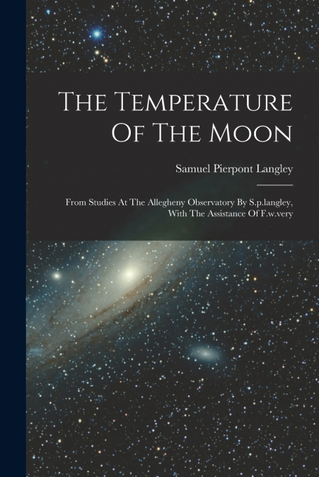 THE TEMPERATURE OF THE MOON