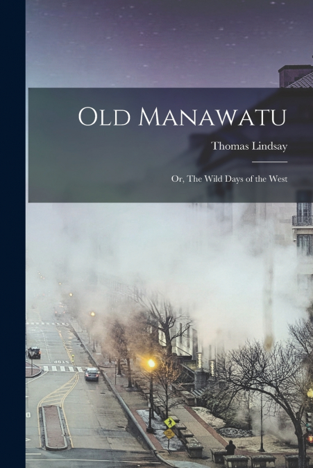 OLD MANAWATU