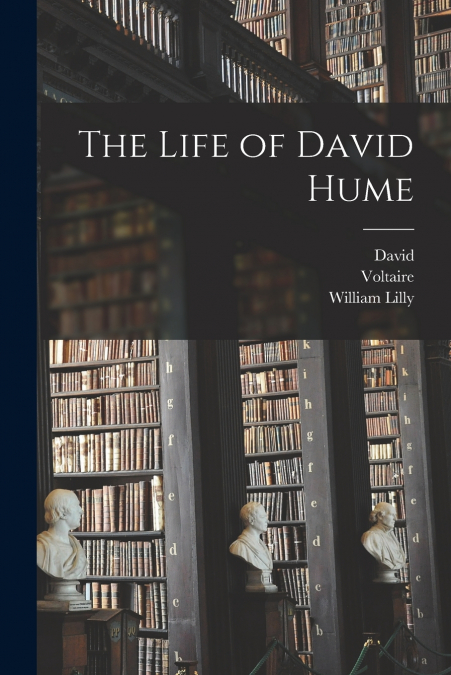 THE LIFE OF DAVID HUME