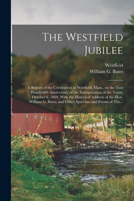 THE WESTFIELD JUBILEE